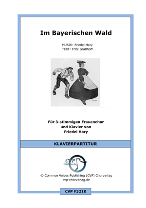Chornoten: Im Bayerischen Wald 