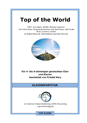 Top of the World für gemischten Chor ✓ Nr.1-Titel aus dem Jahr 1973 ♬ Singpartitur: 2,50 € | Klavierpartitur: 7,50 € Chornoten: Top of the World