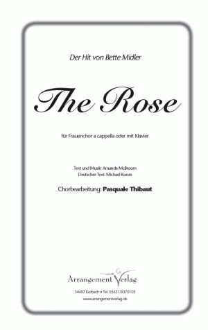 Chornoten: Die Rose 