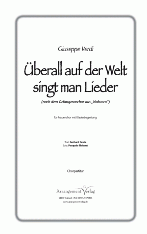 Chornoten für Frauenchor: Überall auf der Welt singt man Lieder 