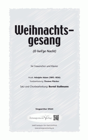 Weihnachtsgesang für Frauenchor ✓ Dieses Weihnachtslied ist auch unter dem Titel O Holy Night von John Sullivan Dwight bekannt. ♬ Singpartitur: 1,80 € | Klavierpartitur: 6,50 € Chornoten: Weihnachtsgesang
