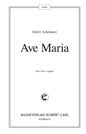 Chornoten für gemischten Chor: Ave Maria (Gratia plena)