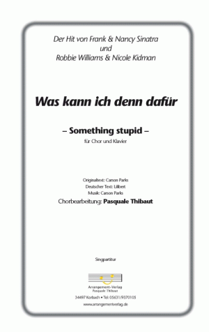 Chornoten: Something stupid (Was kann ich denn dafür) 