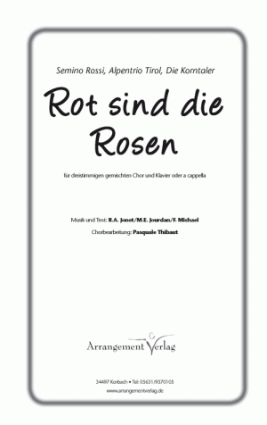 Chornoten: Rot sind die Rosen 