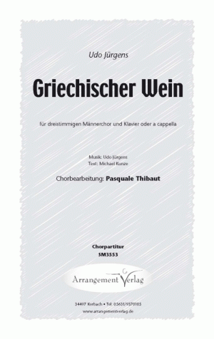 Chornoten: Griechischer Wein (Dreistimmig)