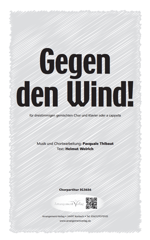 Chornoten: Gegen den Wind! (… wenn das Schiff einläuft)