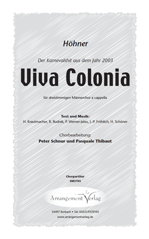 Chornoten: Viva Colonia (dreistimmig)