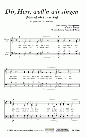 Chornoten für gemischten Chor: Dir, Herr, woll’n wir singen 