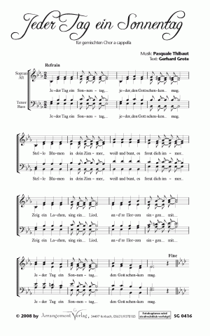 Chornoten für gemischten Chor: Jeder Tag ein Sonnentag 