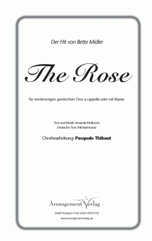 Chornoten: Die Rose / The Rose