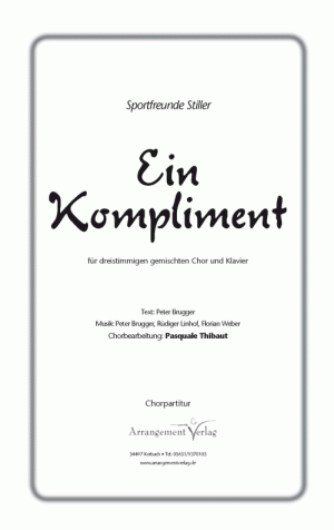 Chornoten für gemischten Chor: Ein Kompliment 
