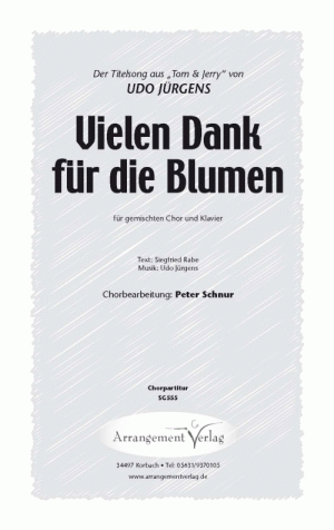 Chornoten: Vielen Dank für die Blumen für gemischten Chor