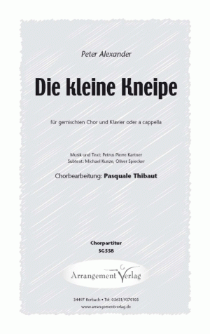 Chornoten für gemischten Chor: Die kleine Kneipe 