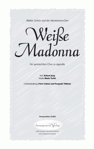 Chornoten für gemischten Chor: Weiße Madonna 