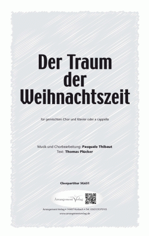 Chornoten für gemischten Chor: Der Traum der Weihnachtszeit 