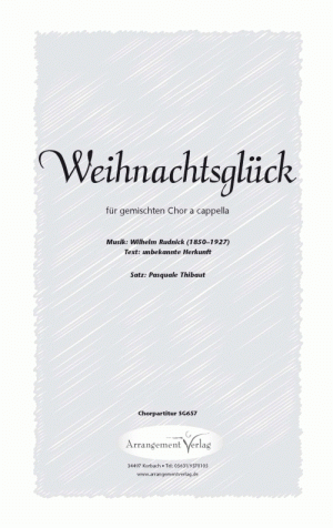 Chornoten für gemischten Chor: Weihnachtsglück 