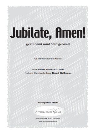 Chornoten für gemischten Chor: Jubilate, Amen! 