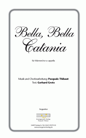Chornoten: Bella, Bella Catania (vierstimmig)
