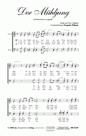 Chornoten für Männerchor: Der Mühljung 