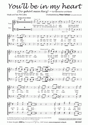You’ll be in my heart für Männerchor ✓ aus dem Musical "Tarzan", mit dt. und engl. Text von Phil Collins ♬ Singpartitur: 2,50 € | Klavierpartitur: 7,50 € Chornoten: You’ll be in my heart