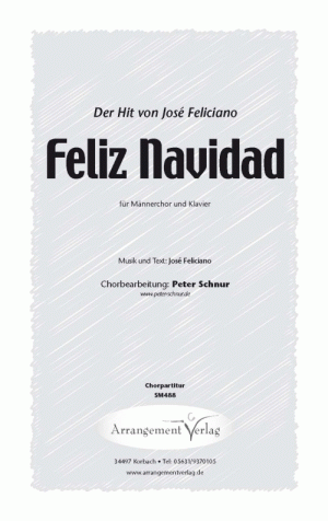 Chornoten für Männerchor: Feliz Navidad 