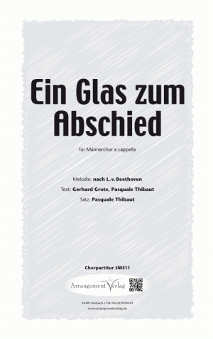 Chornoten für Männerchor: Ein Glas zum Abschied 