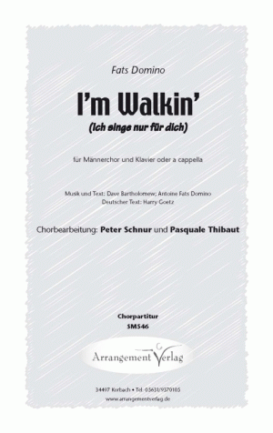 Ich singe nur für dich / I`m Walking für Männerchor ✓ Der "Tankstellen-Hit" von Fats Domino ♬ Komponist: M+T: Dave Bartholomew, Fats Domino; dt. Text: Harry Goetz;
Bearb.: Peter Schnur. ✓ Jetzt online verfügbar: Hörprobe und Probepartitur zum Download. Preis je Singpartitur: 2,20 € | Preis der Klavierpartitur: 6,50 €. Jetzt im Shop erhältlich Chornoten: Ich singe nur für dich / I`m Walking
