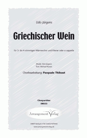 Chornoten für Männerchor: Griechischer Wein 