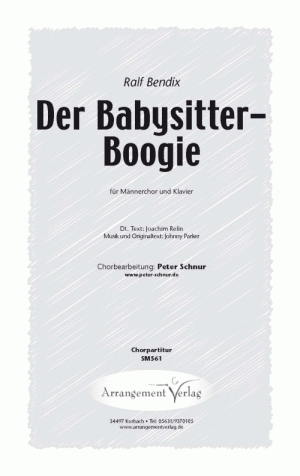 Chornoten für Männerchor: Der Babysitter-Boogie 
