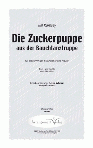 Chornoten für Männerchor: Die Zuckerpuppe (aus der Bauchtanztruppe) 