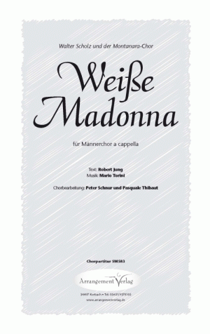 Chornoten: Weiße Madonna 