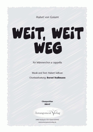 Chornoten: Weit, weit weg 