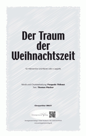 Chornoten für Männerchor: Der Traum der Weihnachtszeit 