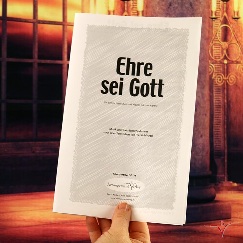 Chornoten: Ehre sei Gott (Lobet und preiset seinen Namen)