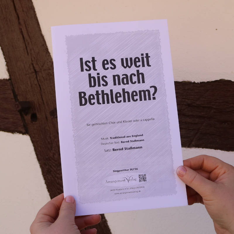 Chornoten: Ist es weit bis nach Bethlehem? (vierstimmig)